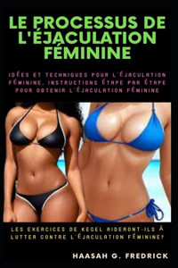 processus de l'éjaculation féminine