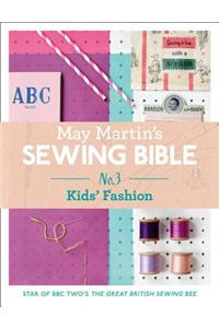 May Martin’s Sewing Bible e-short 3: Kids