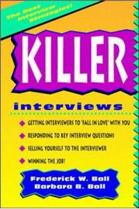 Killer Interviews