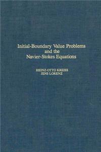 Initial-Boundary Value Problems and the Navier-Stokes Equations