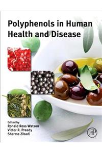 Polyphenols in Human Health and Disease