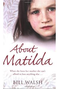 About Matilda