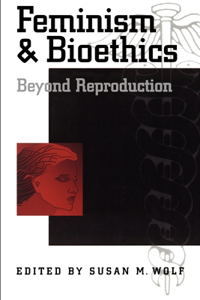 Feminism & Bioethics