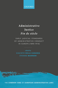 Administrative Justice Fin de Siècle