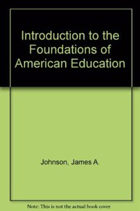 Introduction to the Foundations of American Education