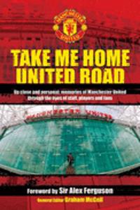 Take Me Home United Road