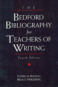The Bedford Bibliography for Teachers of Writing