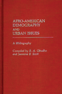 Afro-American Demography and Urban Issues