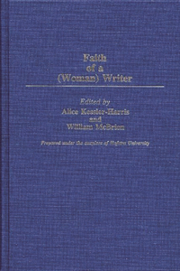 The Faith of a (Woman) Writer