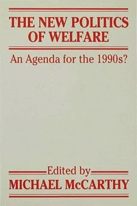 The New Politics of Welfare