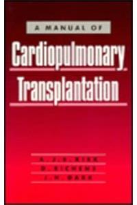 Manual of Cardiopulmonary Transplantation