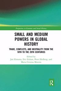Small and Medium Powers in Global History