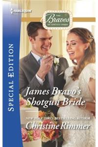 James Bravo's Shotgun Bride