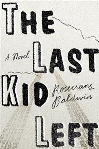 The Last Kid Left