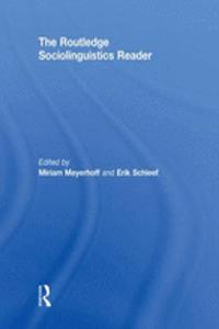 The Routledge Sociolinguistics Reader