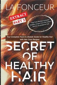 Secret of Healthy Hair Extract Part 2