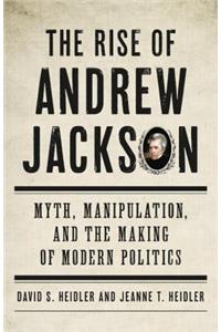 The Rise of Andrew Jackson