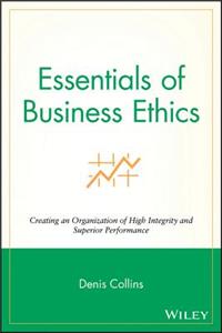 Essentials of Business Ethics