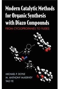 Modern Catalytic Methods for Organic Synthesis with Diazo Compounds