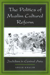 Politics of Muslim Cultural Reform