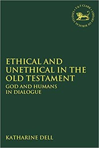 Ethical and Unethical in the Old Testament