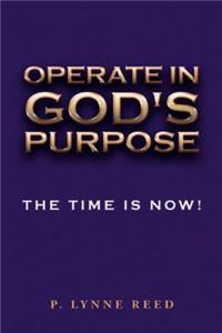 Operate in God's Purpose