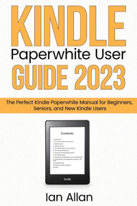 Kindle Paperwhite User Guide 2023