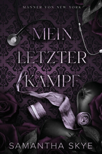 Mein Letzter Kampf