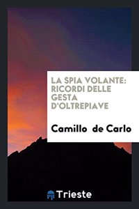 La Spia Volante