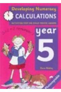 Developing Numeracy: Calculations 5
