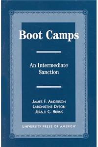 Boot Camps: An Intermediate Sanction