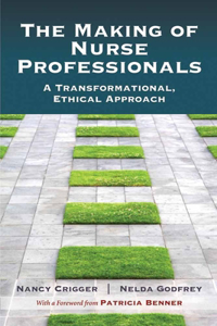 The Making of Nurse Professionals