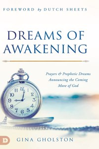Dreams of Awakening