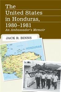 United States in Honduras, 1980-1981