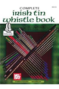 Complete Irish Tin Whistle