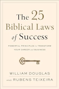 25 Biblical Laws of Success