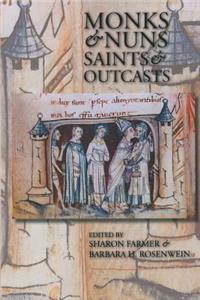 Monks & Nuns, Saints & Outcasts