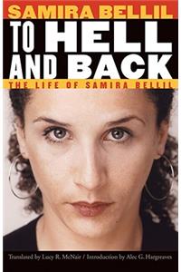 To Hell and Back: The Life of Samira Bellil