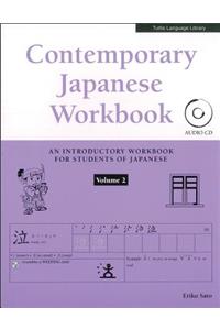 Contemporary Japanese Workbook Volume 2