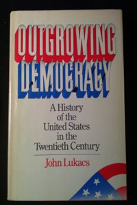 Outgrowing Democracy