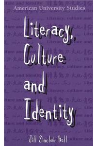 Literacy, Culture and Identity