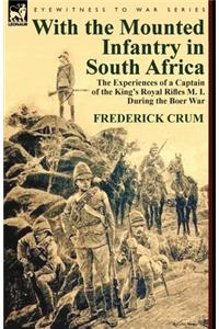 With the Mounted Infantry in South Africa