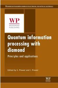Quantum Information Processing with Diamond