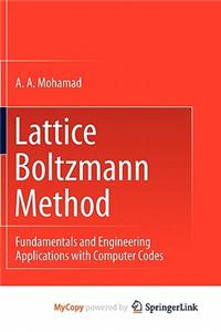 Lattice Boltzmann Method