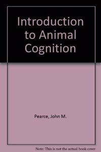 Introduction to Animal Cognition