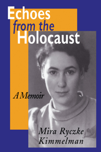 Echoes from the Holocaust