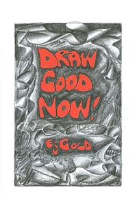 Draw Good Now