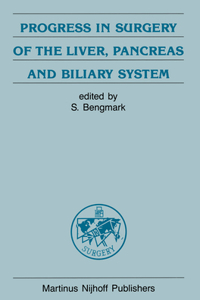 Progress in Surgery of the Liver, Pancreas and Biliary System