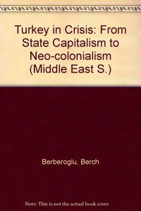 Turkey in Crisis