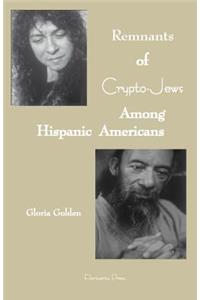 Remnants of Crypto-Jews Among Hispanic Americans